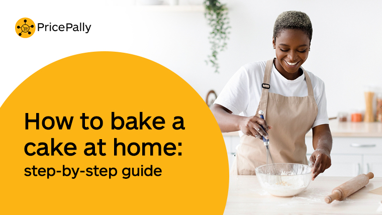 Cover: how to bake a cake at home:step-by-step guide